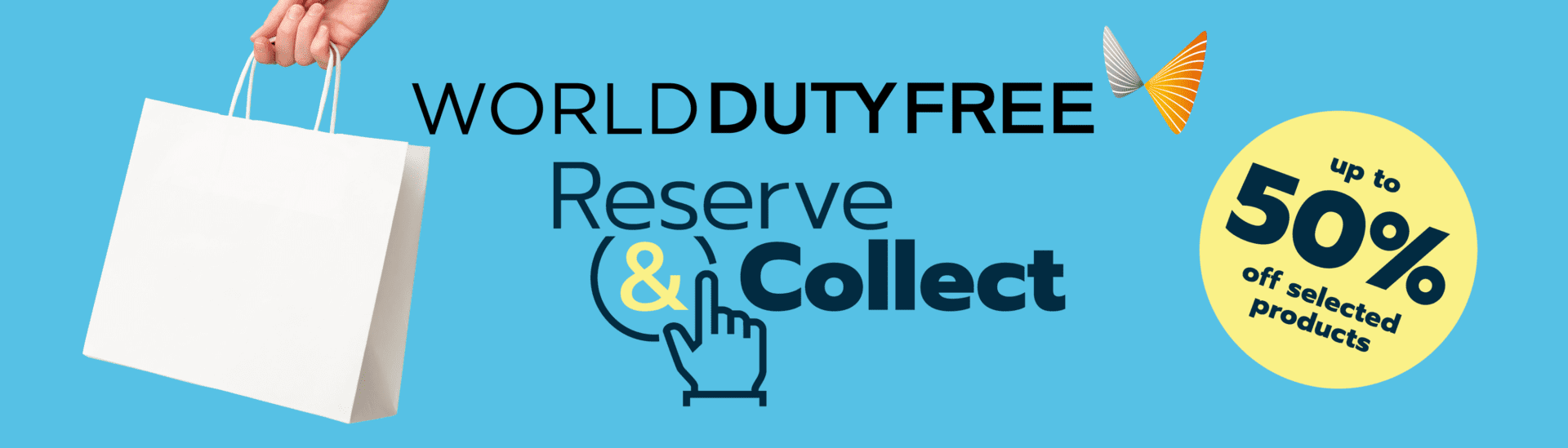 Up to 50% off selected products when you Reserve & Collect at World Duty Free at London Southend Airport
